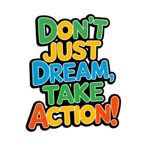 Dream Motivational Quote Typography Wall Art