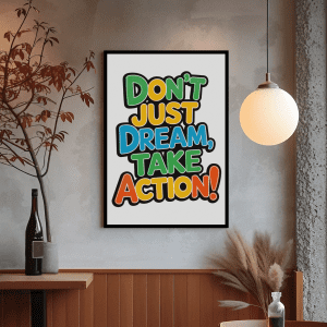 Dream Motivational Quote Typography Wall Art