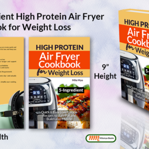 5 Ingredient High Protein Air Fryer Cookbook